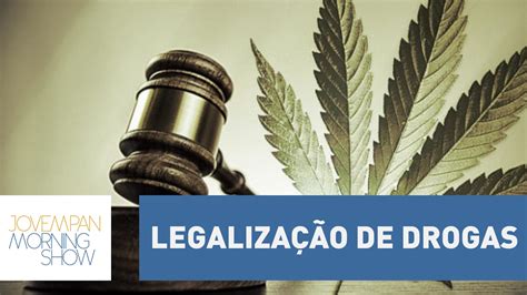 legalização das drogas no brasil